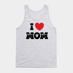 I love Mom Tank Top